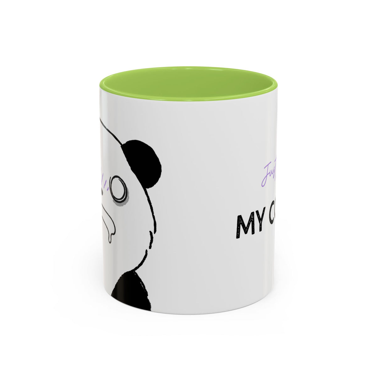 Just Give Me My Coffee!!! Accent Mug — Panda Coffee Lover Gift (11/15oz)