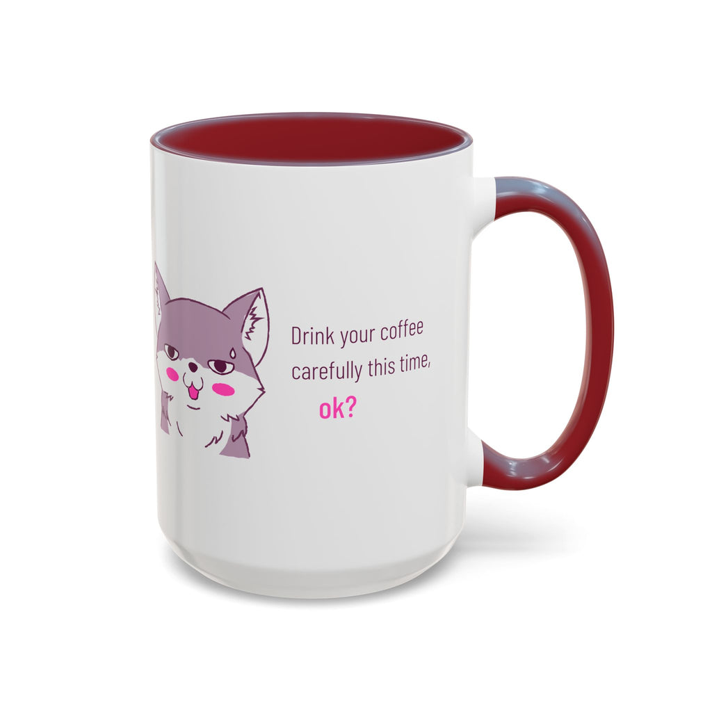 Accent Coffee Mug — Cute Shy Fox Design "Drink your coffee carefully this time, ok?"