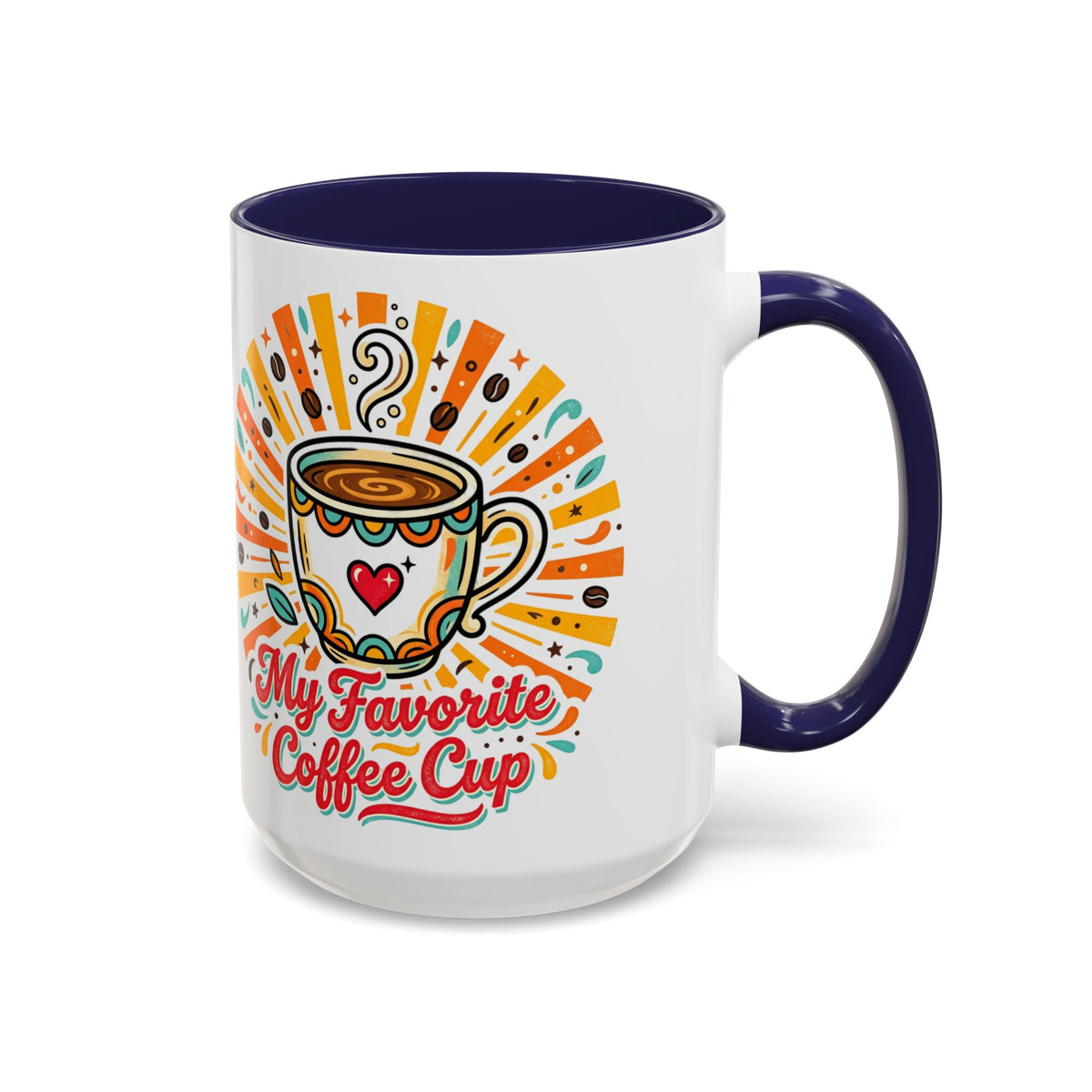 My Favorite Coffee Cup Accent Mug — Colorful Ceramic Coffee Mug (11/15oz)