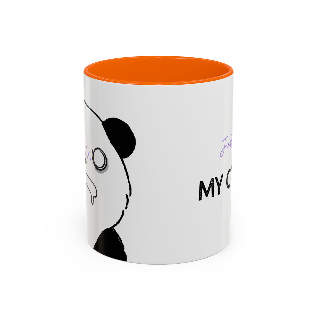 Just Give Me My Coffee!!! Accent Mug — Panda Coffee Lover Gift (11/15oz)
