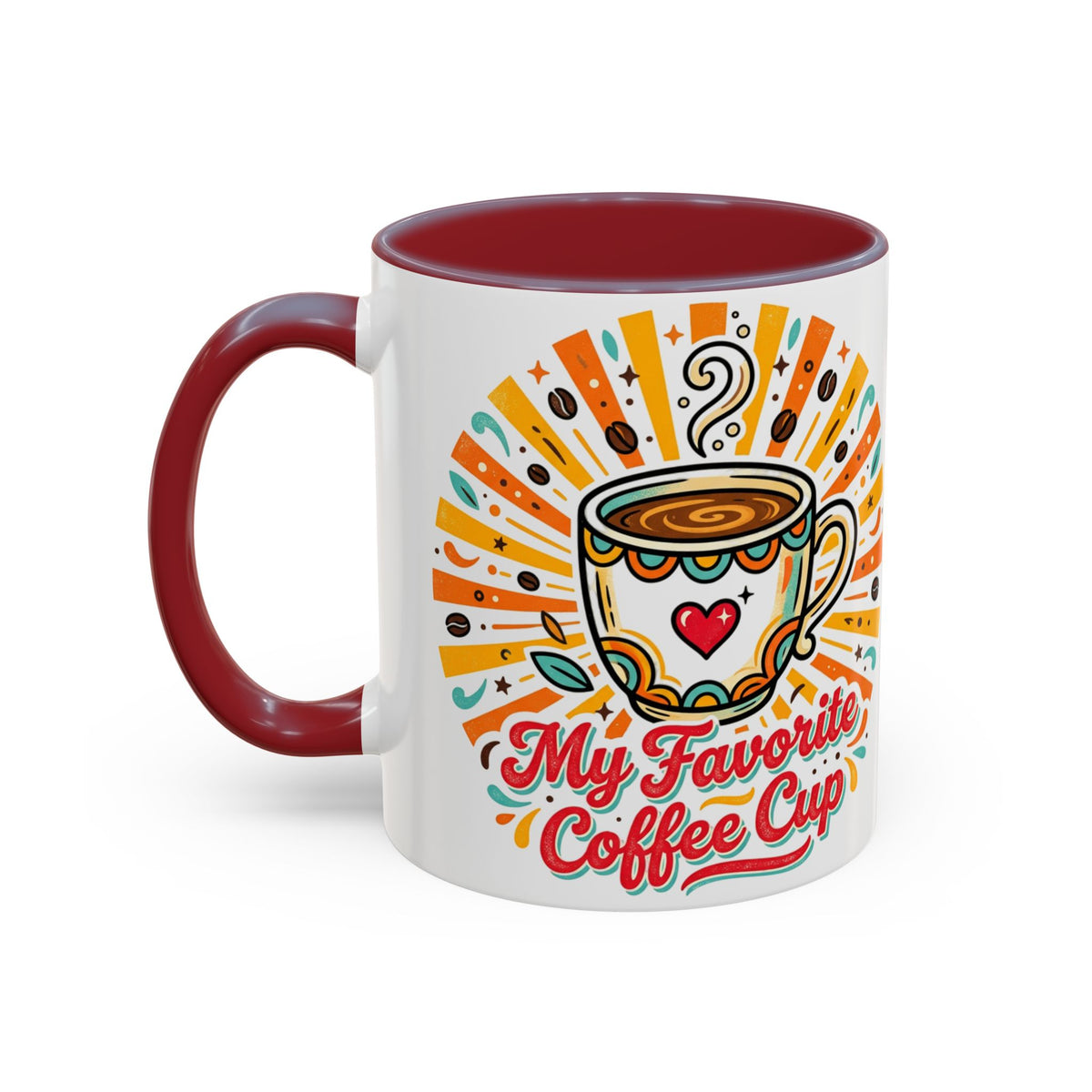 My Favorite Coffee Cup Accent Mug — Colorful Ceramic Coffee Mug (11/15oz)