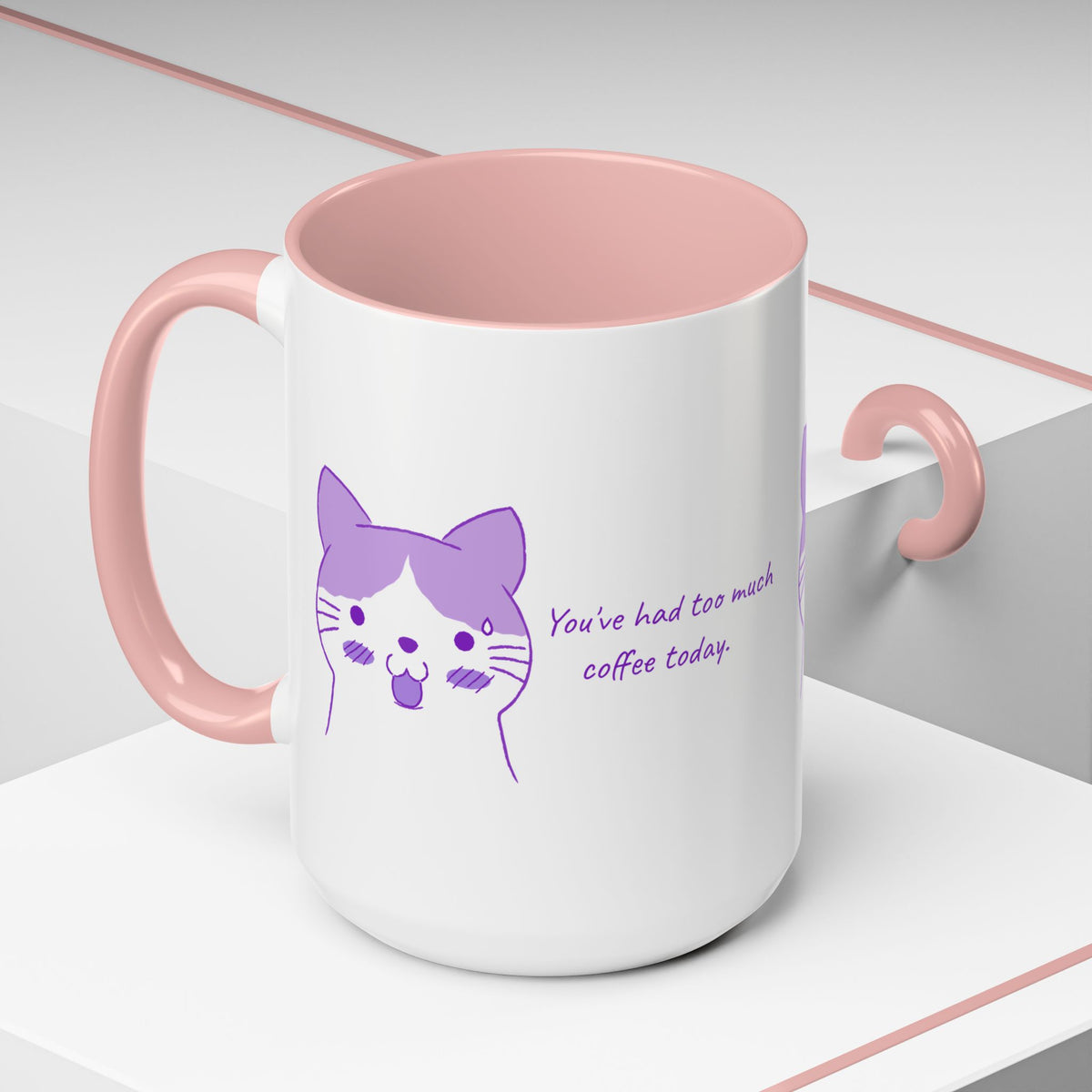 Cute Purple Cat “You’ve Had Too Much Coffee Today” Accent Coffee Mug
