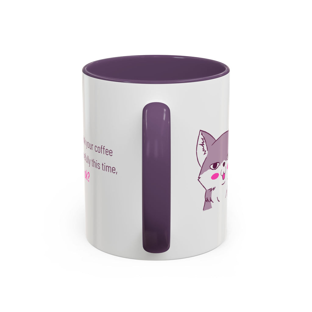 Accent Coffee Mug — Cute Shy Fox Design "Drink your coffee carefully this time, ok?"