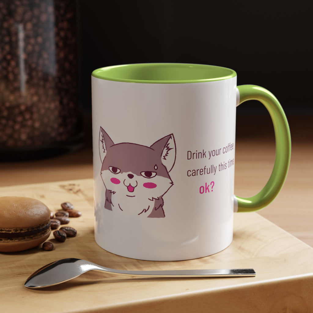 Accent Coffee Mug — Cute Shy Fox Design "Drink your coffee carefully this time, ok?"