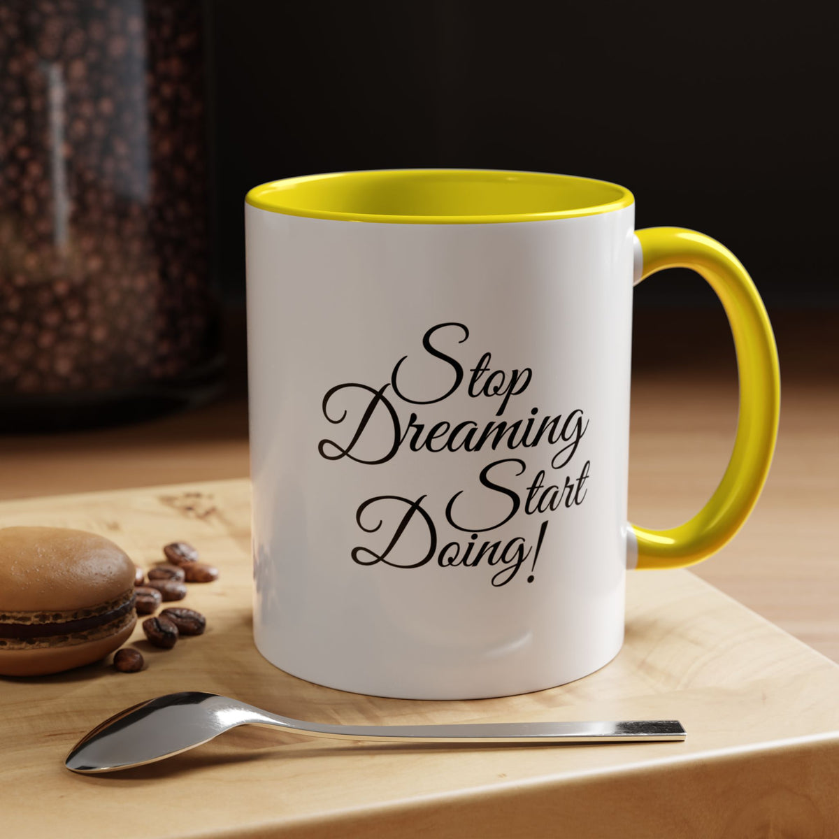 Stop Dreaming Start Doing! Accent Coffee Mug — Motivational 11/15oz