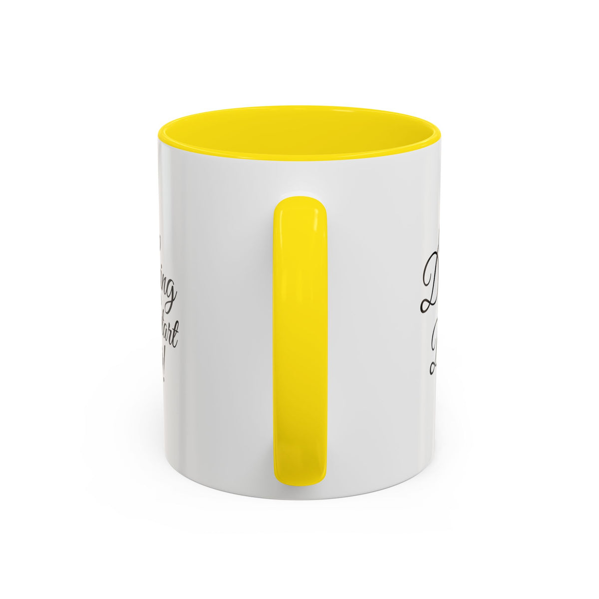 Stop Dreaming Start Doing! Accent Coffee Mug — Motivational 11/15oz