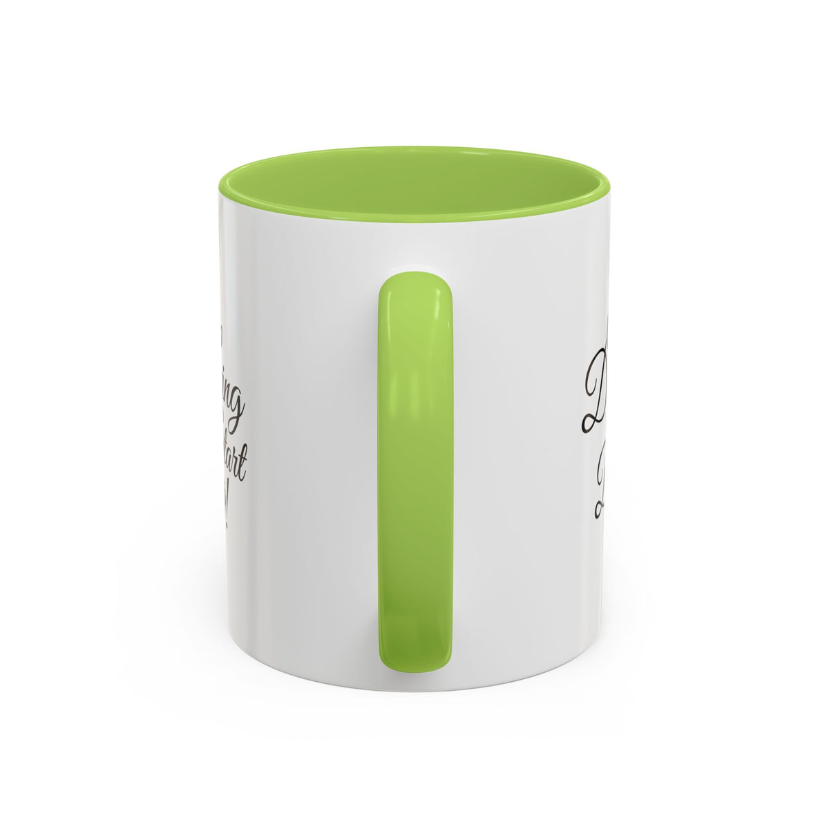Stop Dreaming Start Doing! Accent Coffee Mug — Motivational 11/15oz