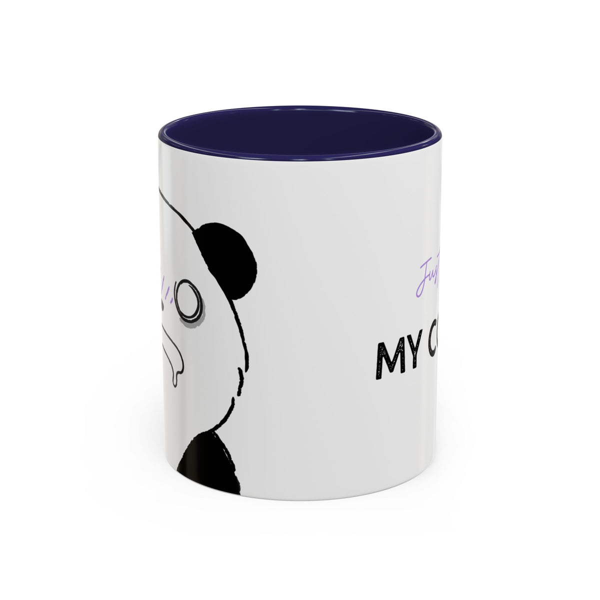 Just Give Me My Coffee!!! Accent Mug — Panda Coffee Lover Gift (11/15oz)