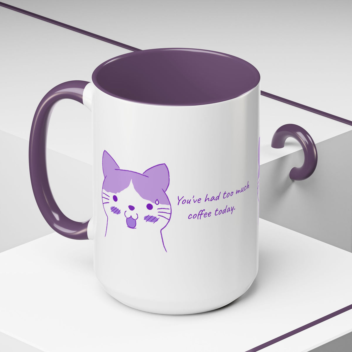 Cute Purple Cat “You’ve Had Too Much Coffee Today” Accent Coffee Mug