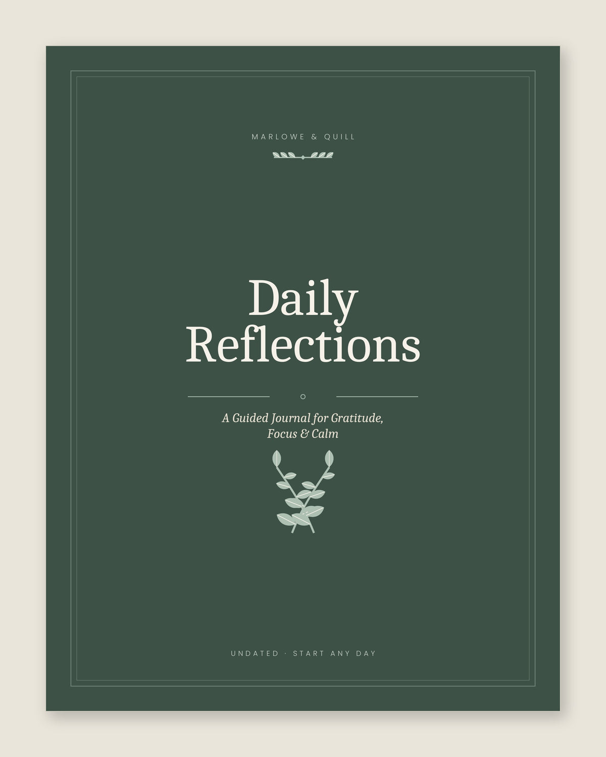Daily Reflections A Guided Journal for Gratitude, Focus & Calm