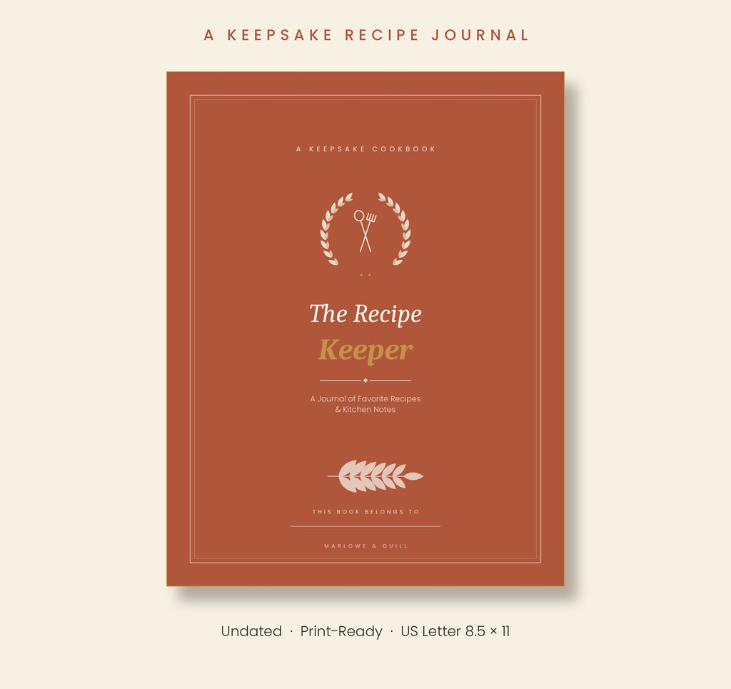 A KEEPSAKE COOKBOOK -The Recipe Keeper A Journal of Favorite Recipes & Kitchen Notes
